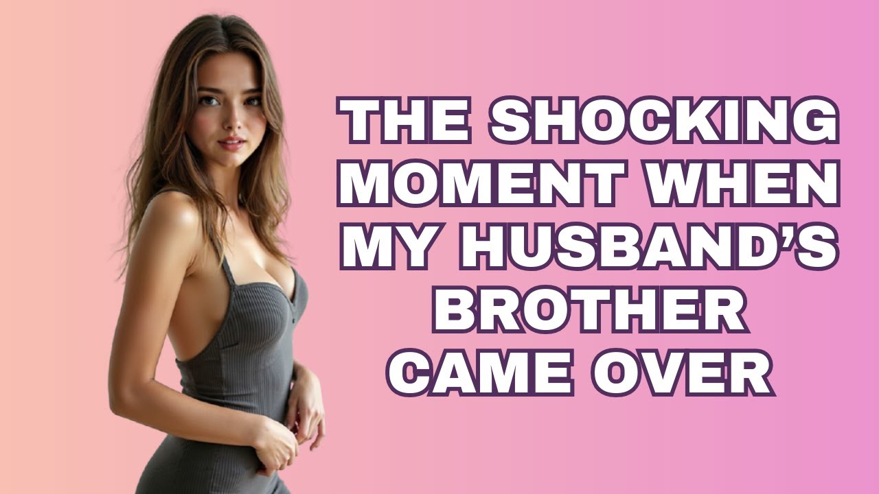 AITA: I Let My Girlfriend Confront My Brother-in-Law — Was I Wrong?