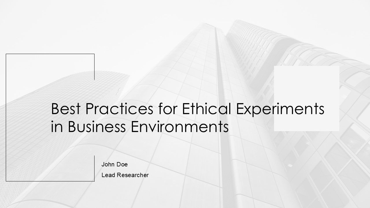 ethical business experimentation