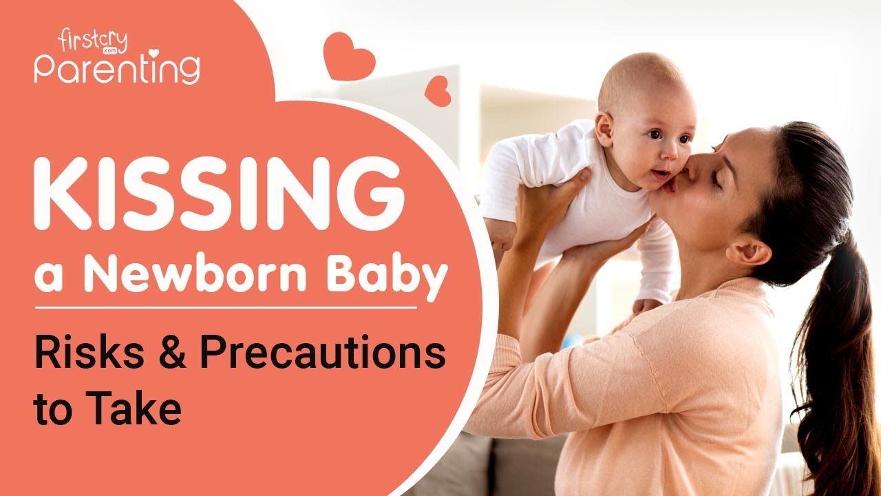 Newborn Kissed by Someone with a Cold Sore: Risks & Care