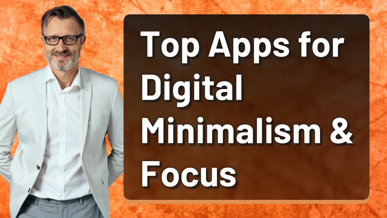 digital minimalism focus apps