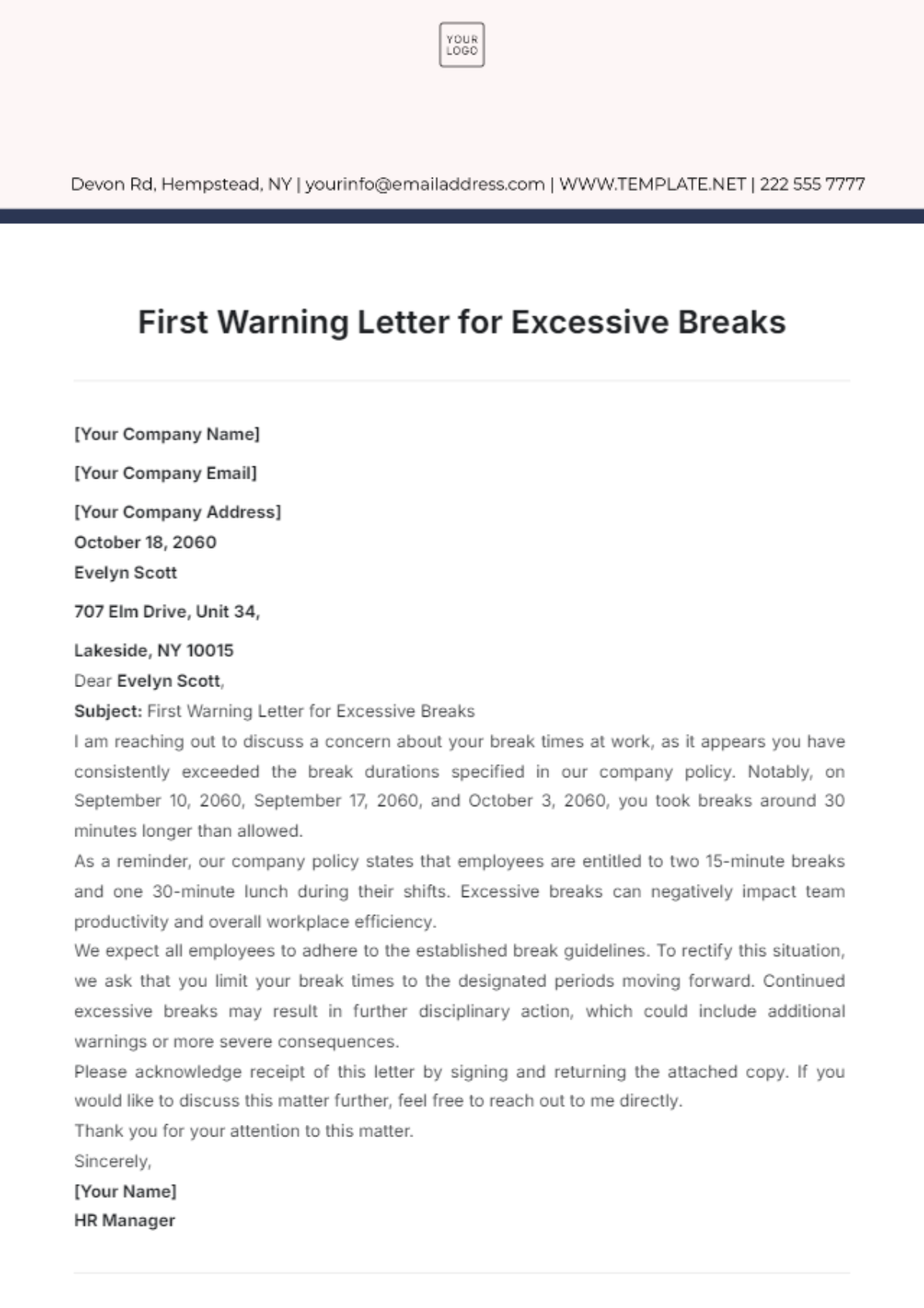 coworker complaint excessive breaks